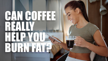 Can Coffee Really Help You Burn Fat?