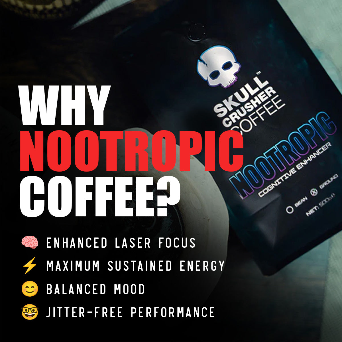 Skull Crusher Coffee - Nootropic  - 500g