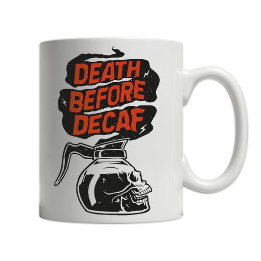 11oz White Mug - Death Before Decaf V3