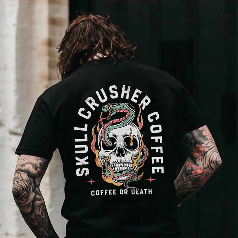 skull crusher coffee or death t-shirt