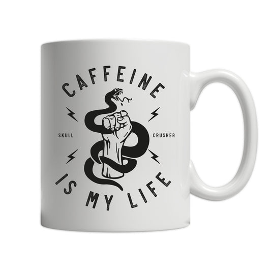 11oz White Mug - Caffeine is my life