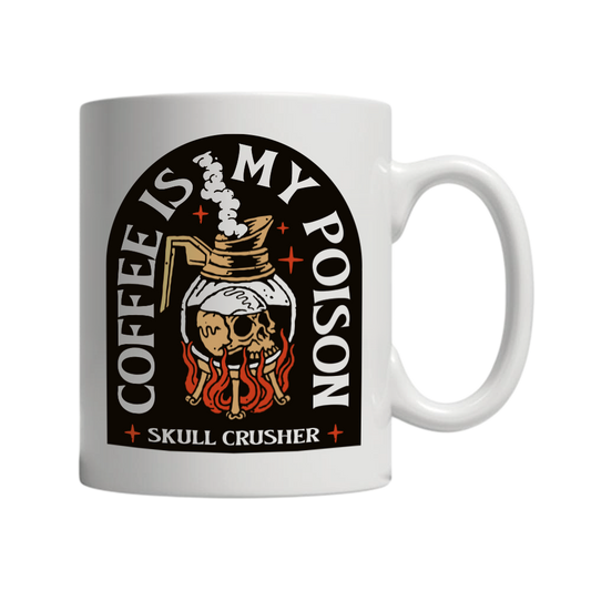 » 11oz White Mug - Coffee Is My Poison (100% off)